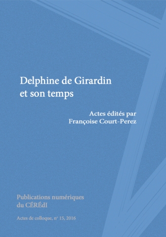 Delphine de Girardin et son temps